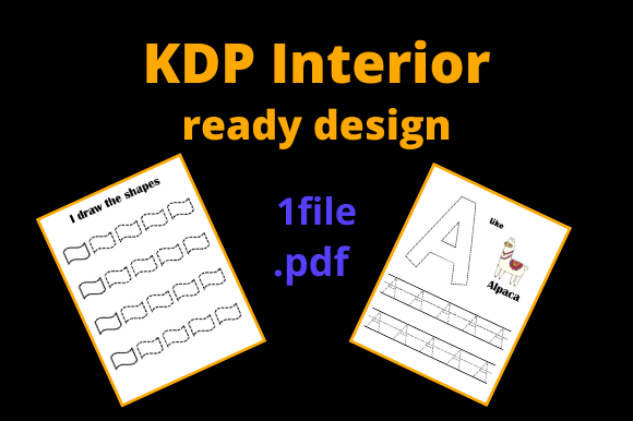 Designing Effective KDP Interiors: Learn to Draw the Alphabet and Geometric Shapes