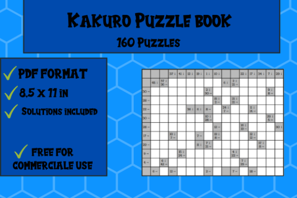 Kakuro Puzzle Book 160 Puzzles: Creative Logic & Focus