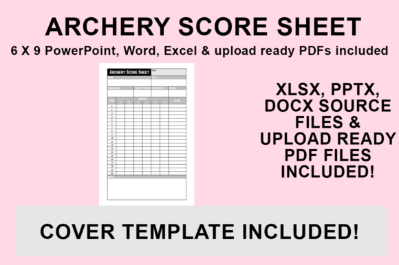 KDP Interior - Archery Score Sheet: Customizable Templates for Self-Publishers