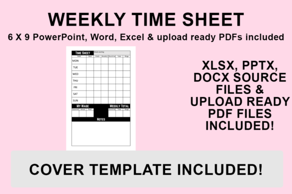 KDP Interior - Weekly Time Sheet: Template Evaluation and Customization Guide